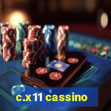 c.x11 cassino